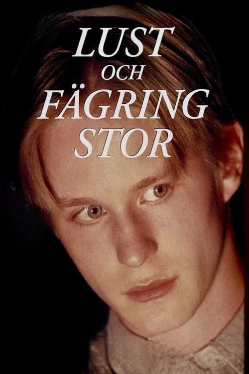 Lust och fägring stor