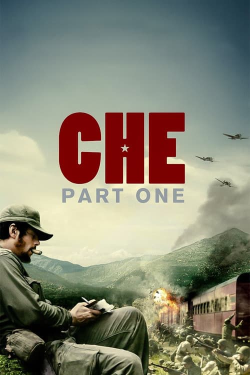 Che: Birinci Bölüm