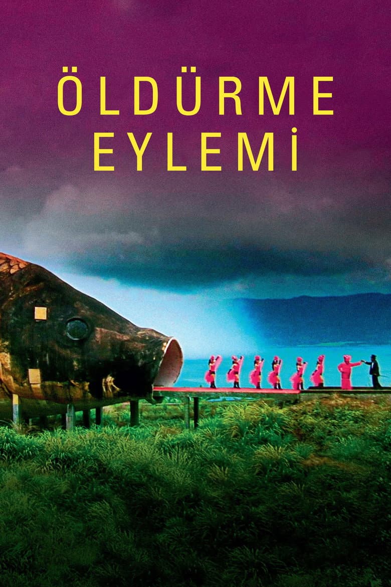 Öldürme Eylemi