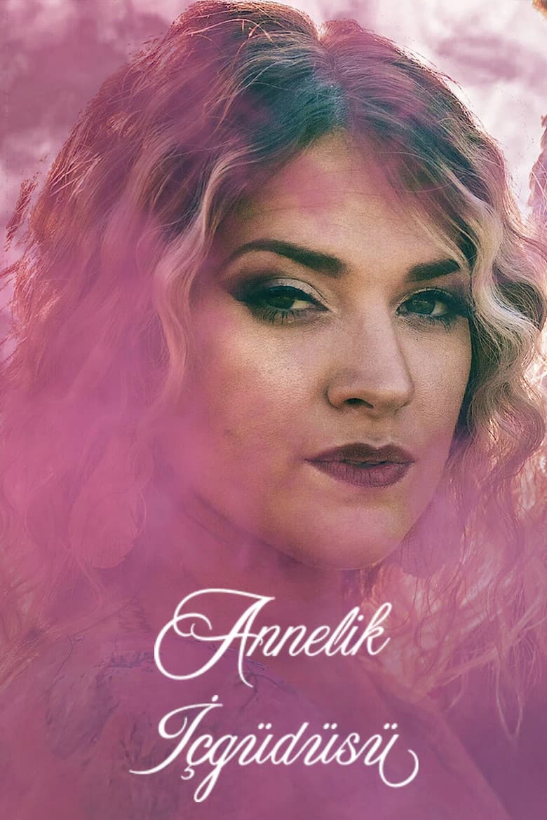 Annelik İçgüdüsü